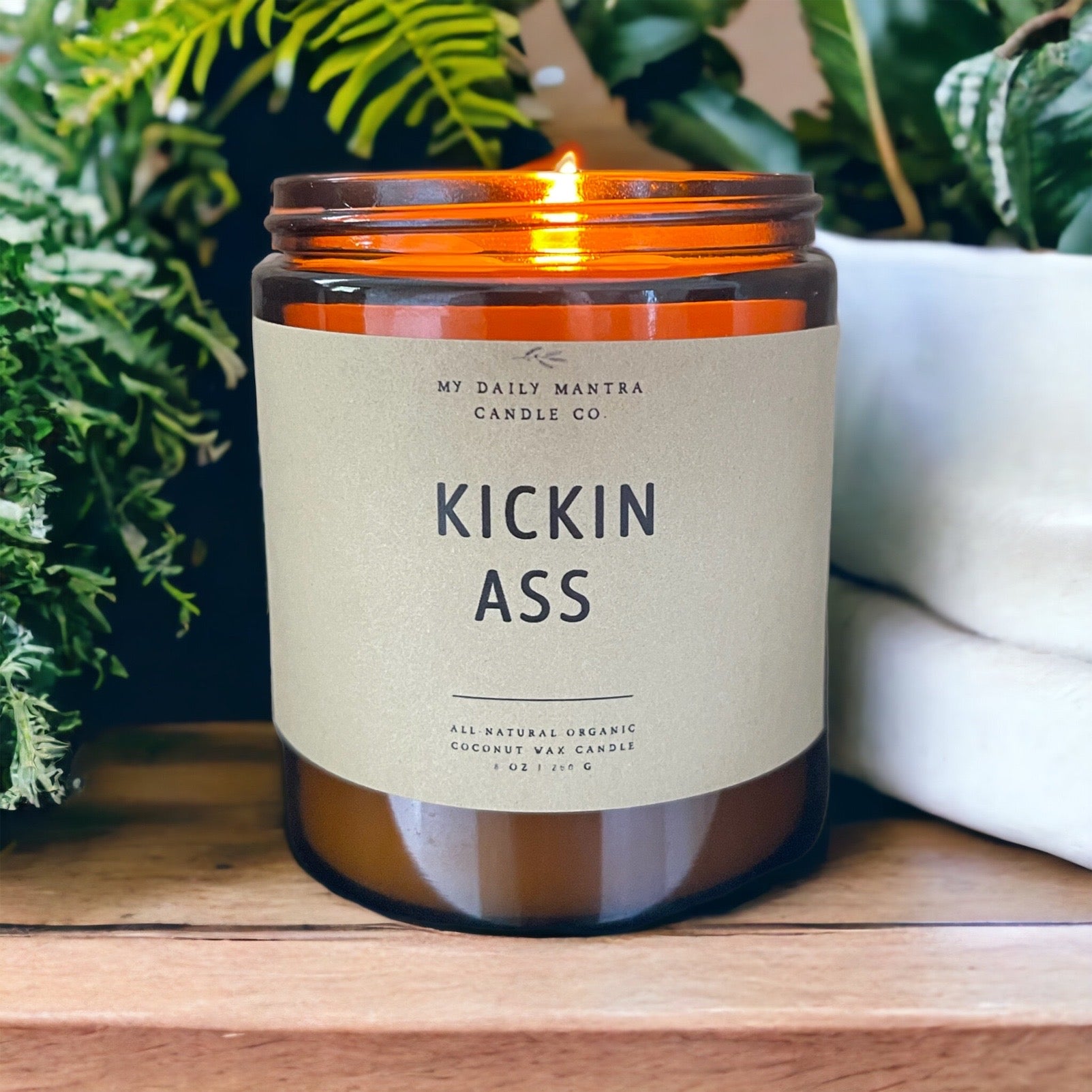 Mantra candle kicking ass