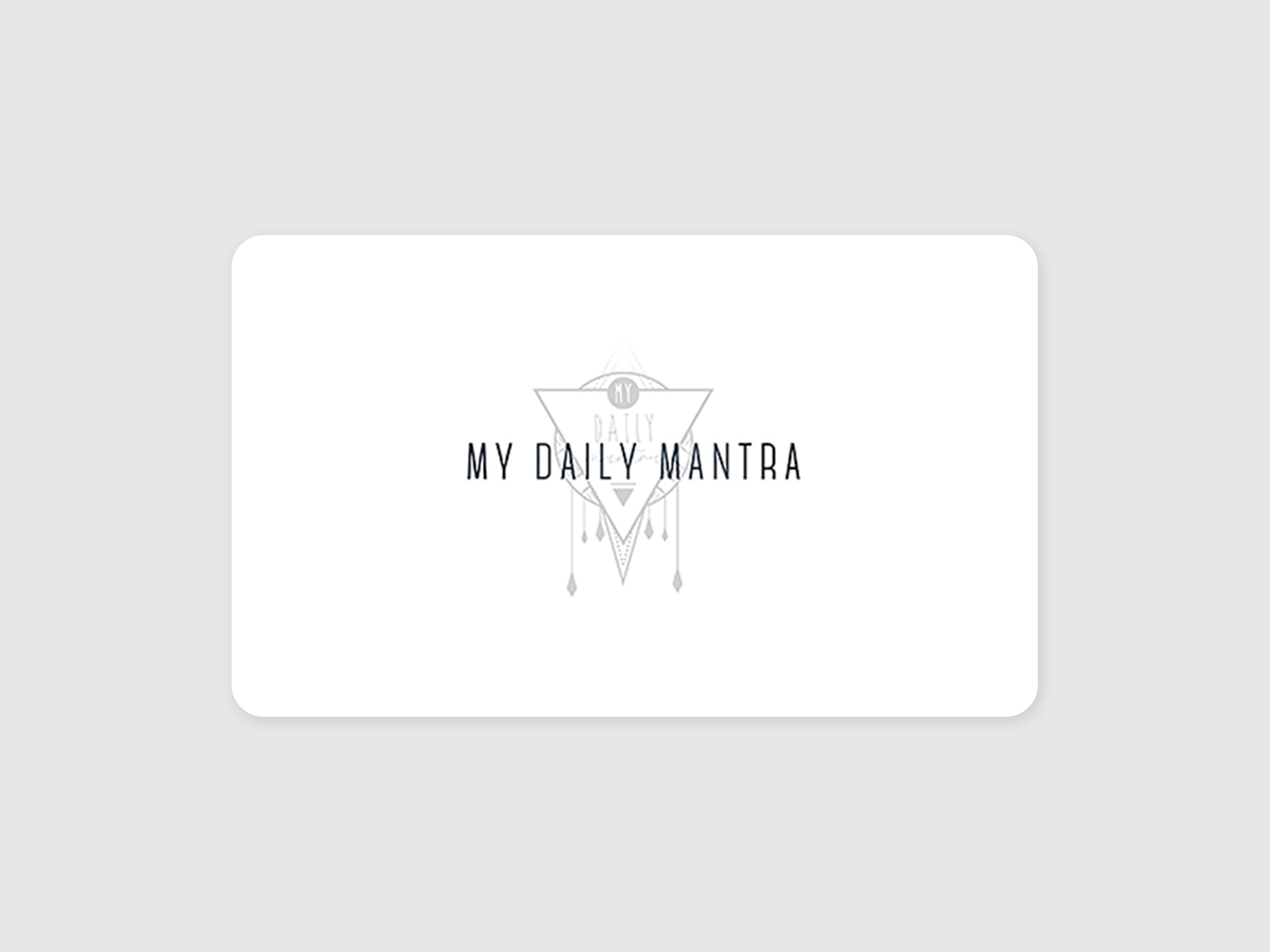 My Daily Mantra Digital Gift Card